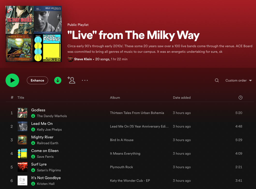 Screen Shot - "Live" From The Milky Way Playlist On Spotify By Steve Klein