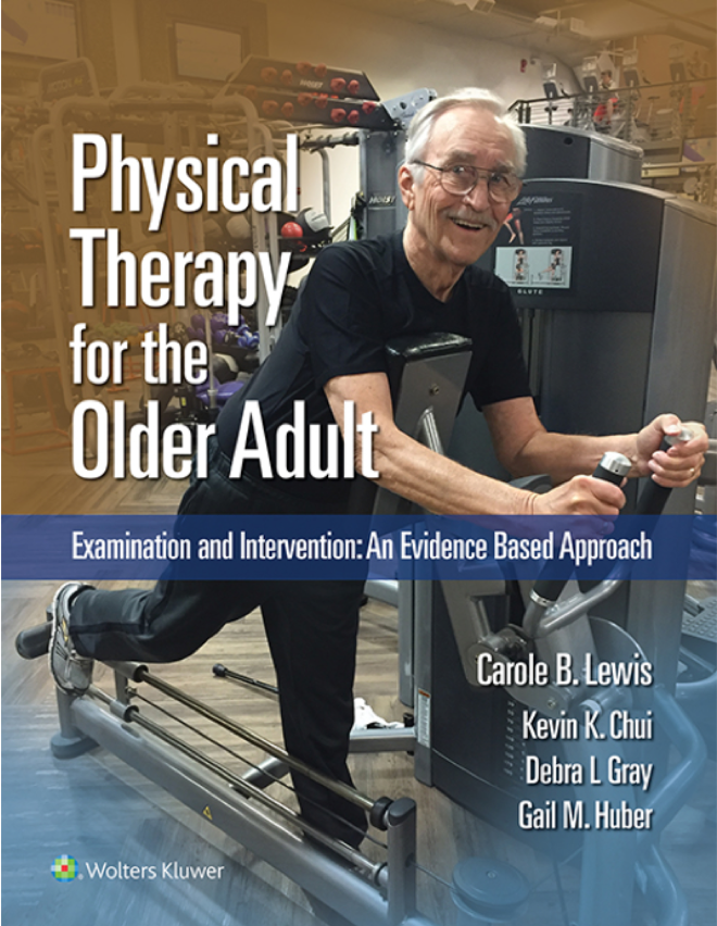 Cover of "Physical Therapy for the Older Adult"
