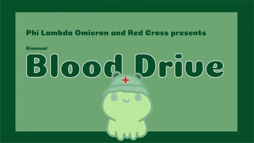 Phi Lambda Omicron sorority is hosting a Blood Drive with partnership with Red Cross on Nov. 13 and 14 from 10:00–3:30