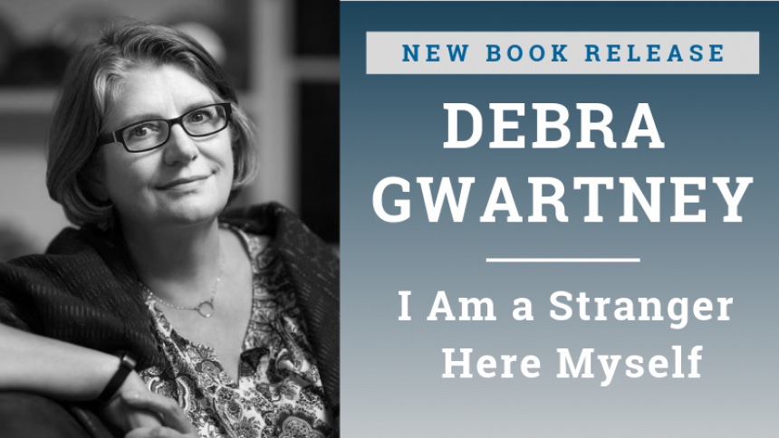 Debra Gwartney New Memoir