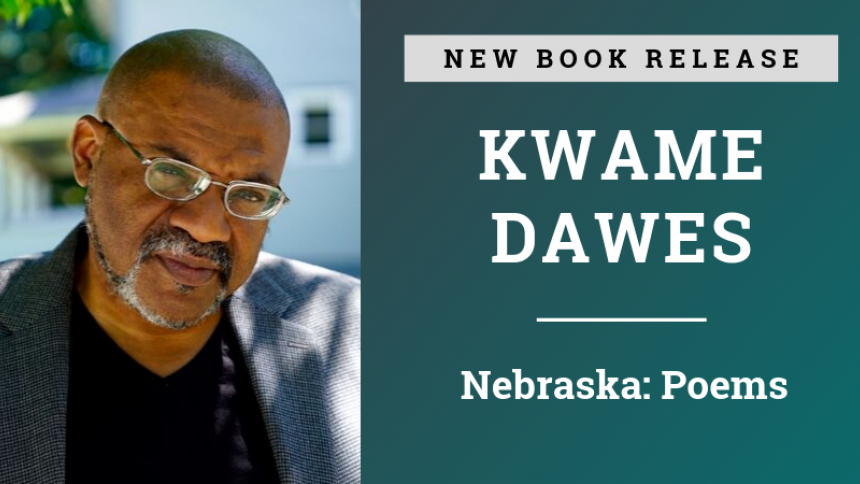 Kwame Dawes New Book