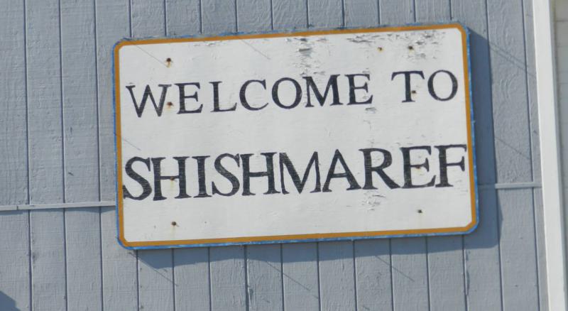 Welcome to Shishmaref sign